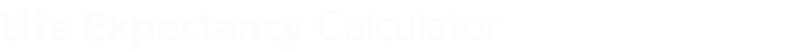 Life Expectancy Calculator